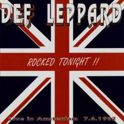Def Leppard : Rocked Tonight !!